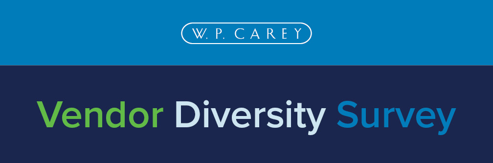 W. P. Carey Vendor Diversity Survey Banner